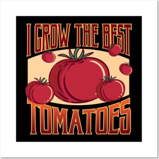 Funny Home Grown Food Tomato Design for Tomatoes Gardeners Posters and Art